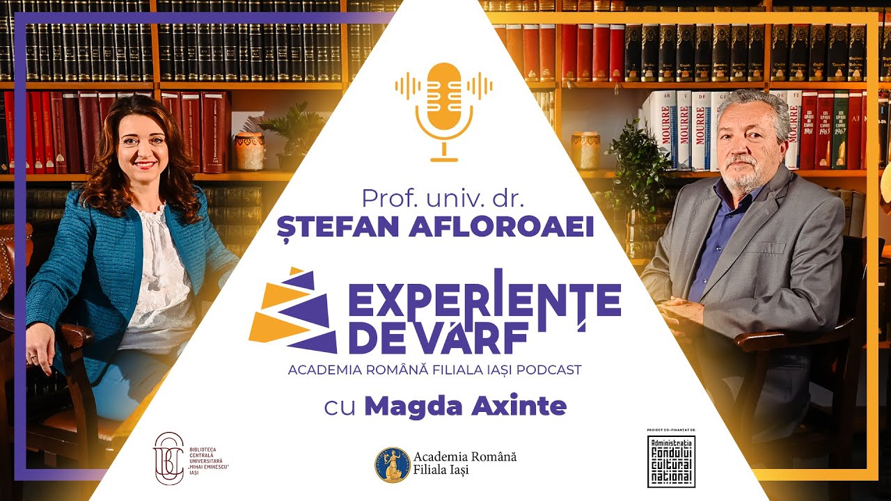 Experiențe de vârf cu prof. univ. dr. Ștefan Afloroaei Membru Corespondent al Academiei Române