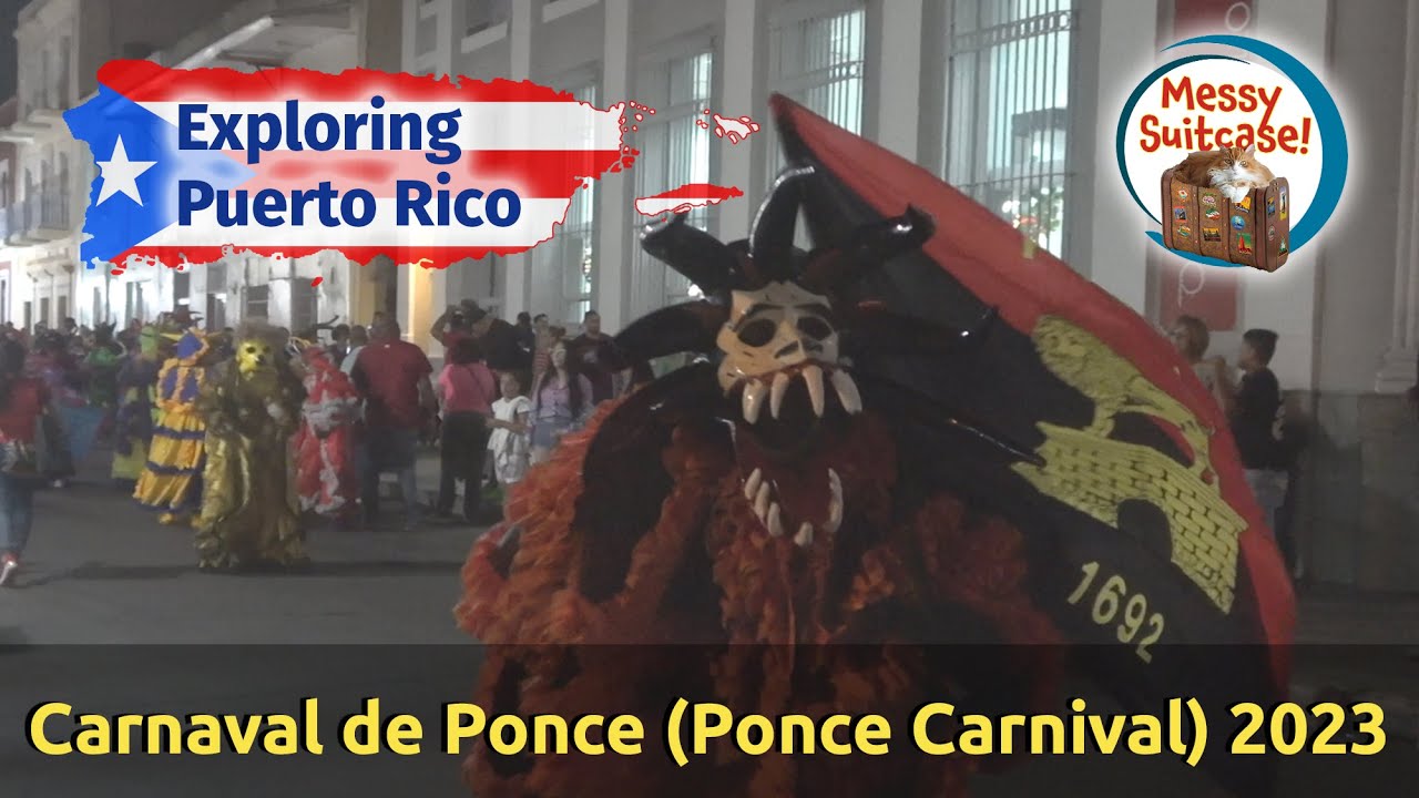 Carnaval de Ponce (Ponce Carnival) 2023