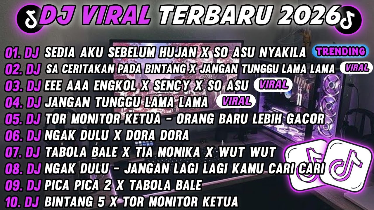 DJ TIKTOK TERBARU 2026🎵DJ SEDIA AKU SEBELUM HUJAN X SO ASU NYAKILA🎵DJ SA CERITAKAN PADA BINTANG