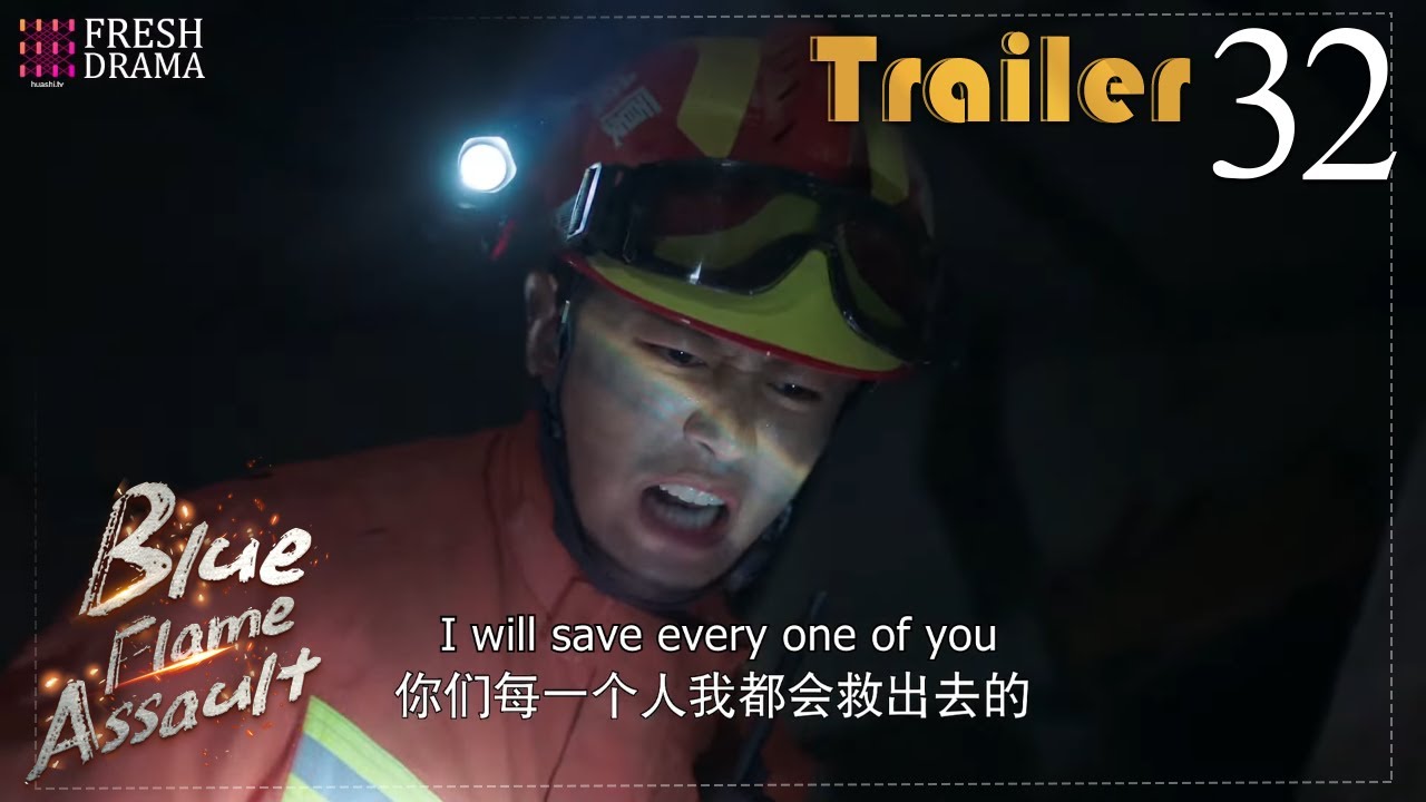Trailer EP32 | Blue Flame Assault | Allen Ren, Chen Xiaoyun | Fresh Drama
