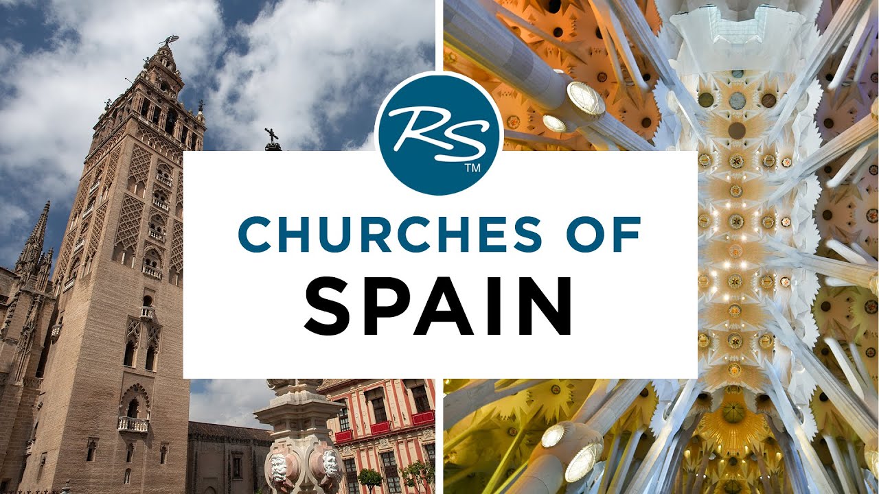 Churches of Spain — Rick Steves' Europe Travel Guide