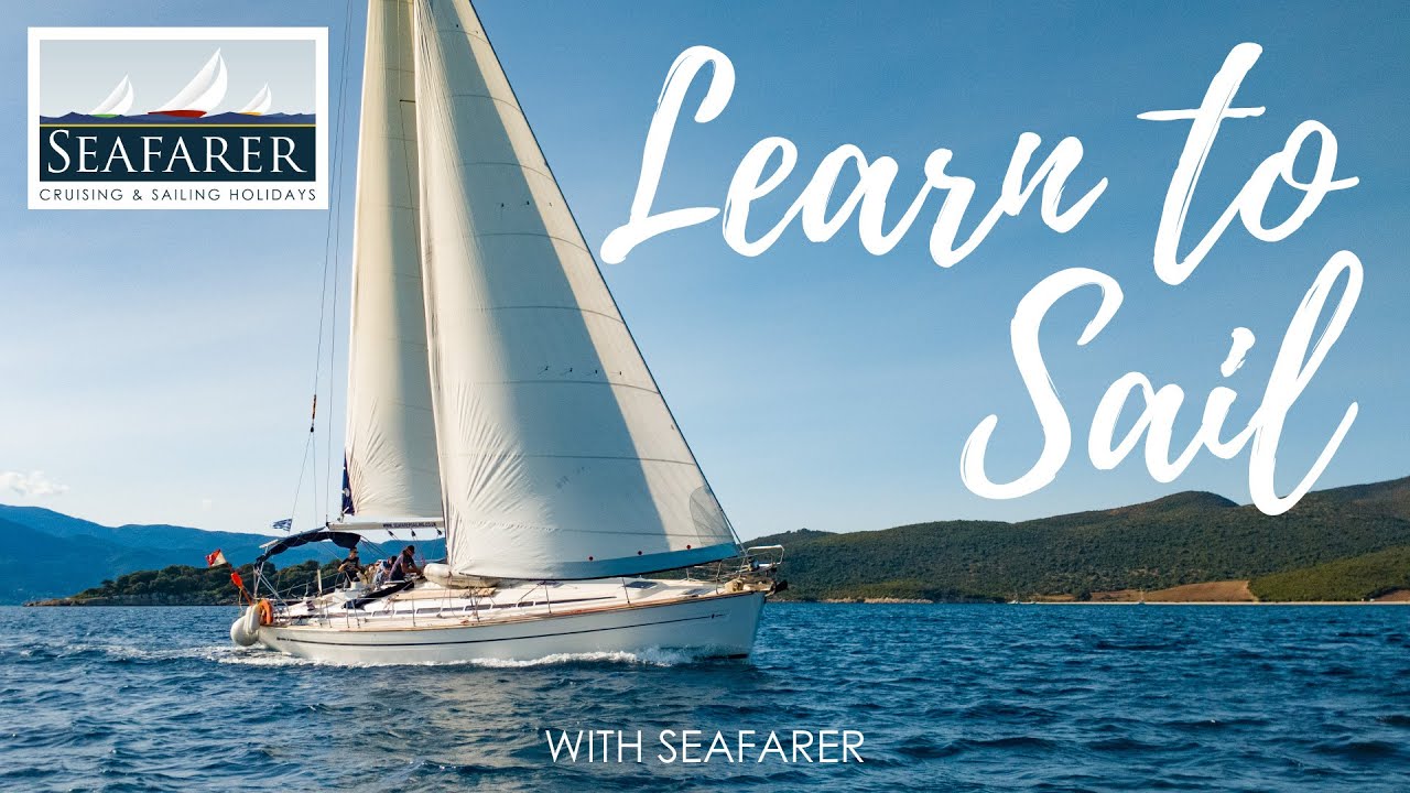 Learn to Sail with Seafarer Holidays