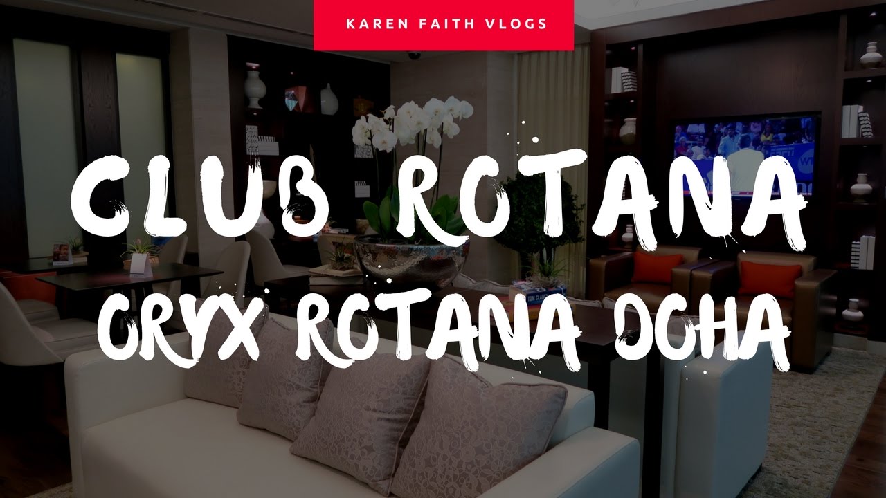 Club Rotana - Oryx Rotana Doha | Karen Faith Vlogs