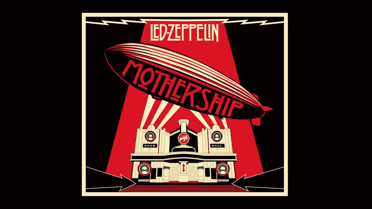 Led Zeppelin - Mothership (Full Album) (2007 Remaster) | Led Zeppelin - Greatest Hits