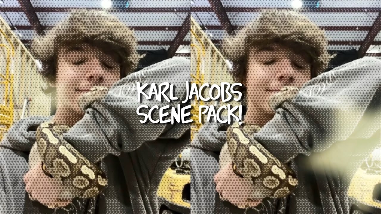 Karl Jacobs Scene Pack!
