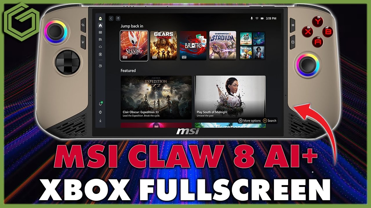 MSI Claw 8 AI+ получает НОВЫЕ возможности полноэкранного режима Xbox!