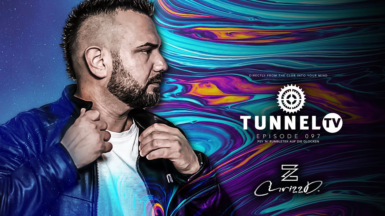Tunnel TV ep097 w/ CHRIZZD. | Psy ´n´ Rumbletek auf die Glocken!