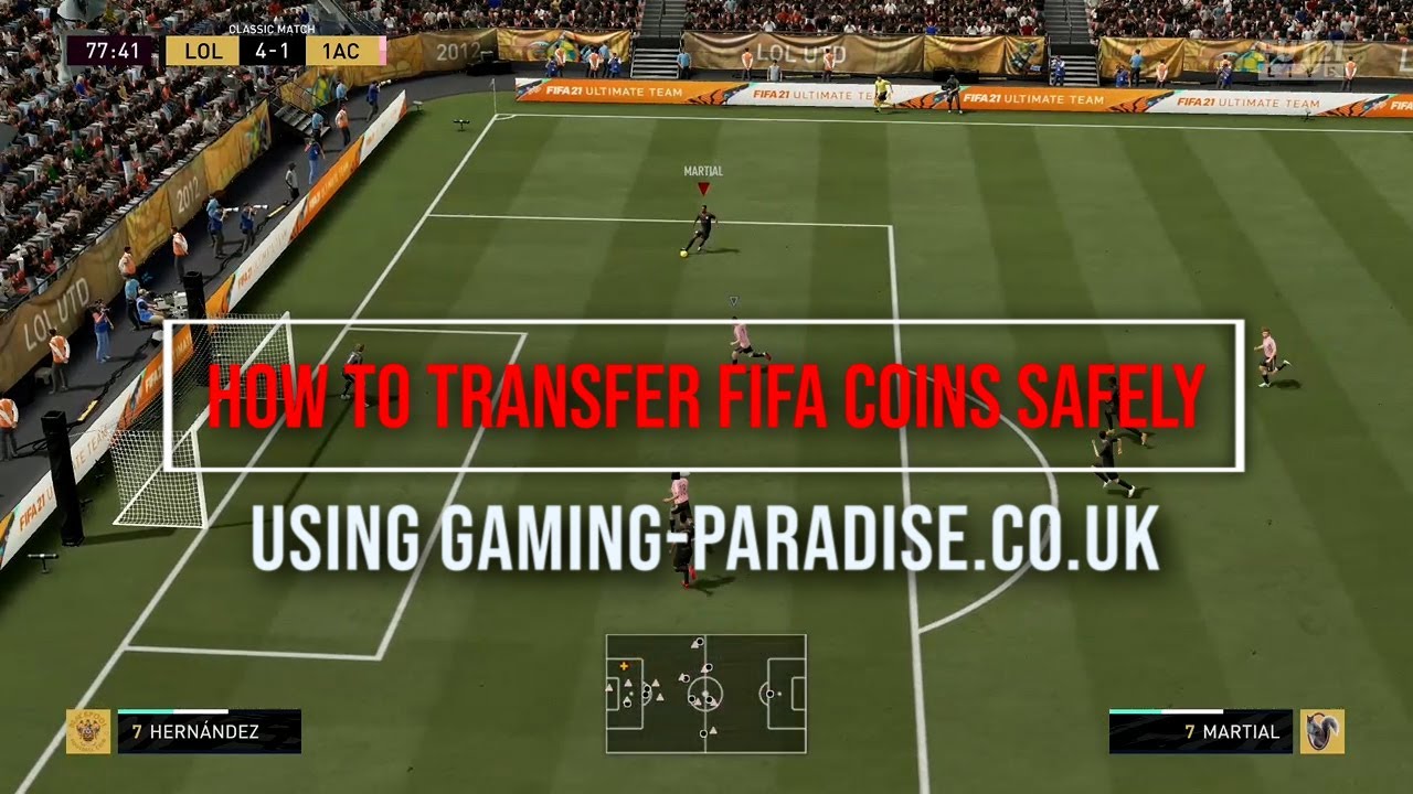 How To Transfer FIFA 21 Coins Safely With Gaming Paradise