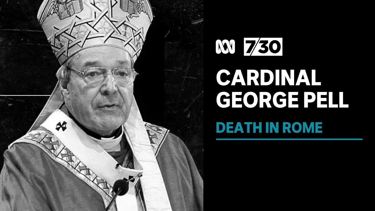 George Pell's career reached from Ballarat to the Vatican but was also dogged by scandal | 7.30