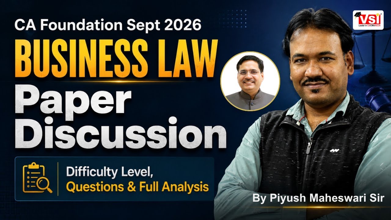 CA Foundation Sept 2026 Business Law Paper Discussion🔥 | Difficulty Level, Questions & Full Analysis
