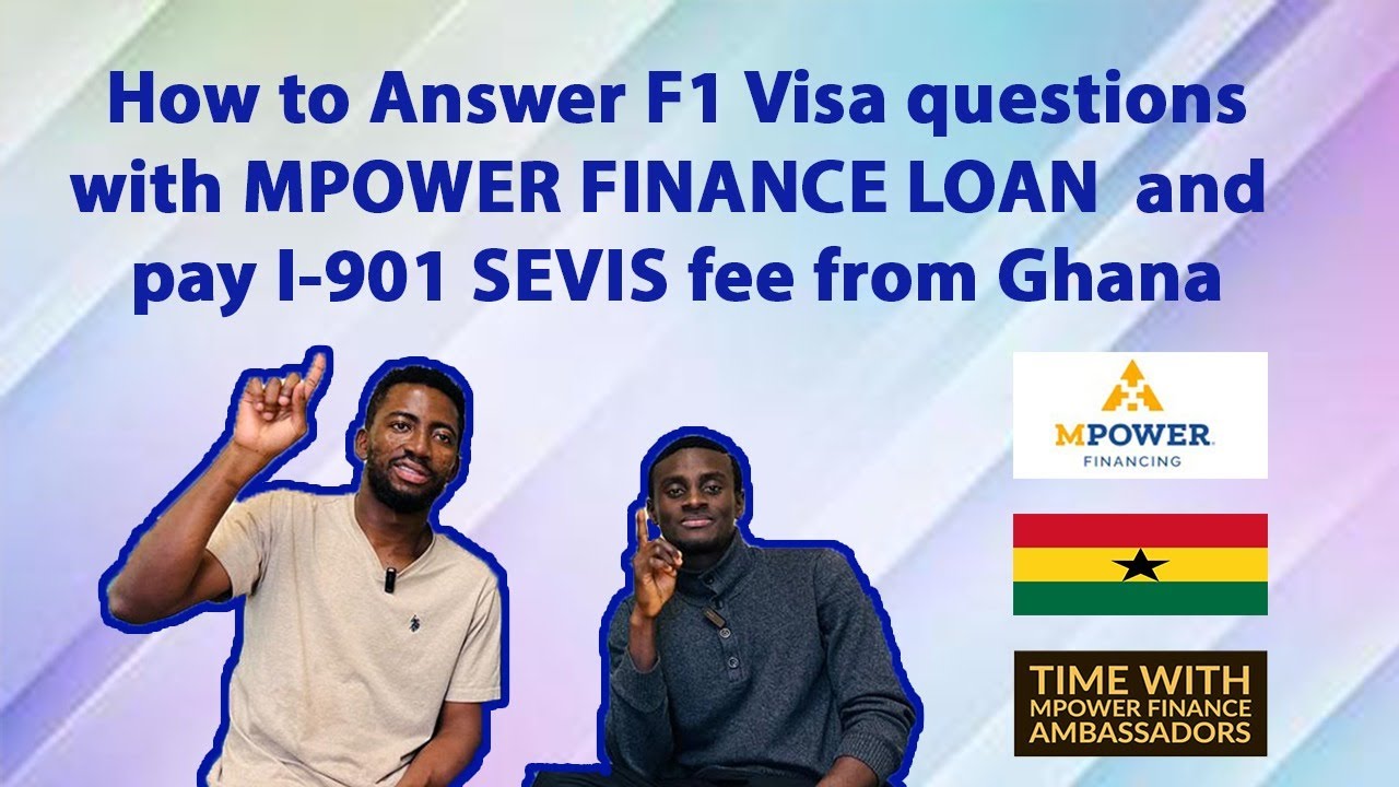 HOW TO ANSWER YOUR F1 VISA STUDENT LOAN QUESTIONS AT THE USA EMBASSY