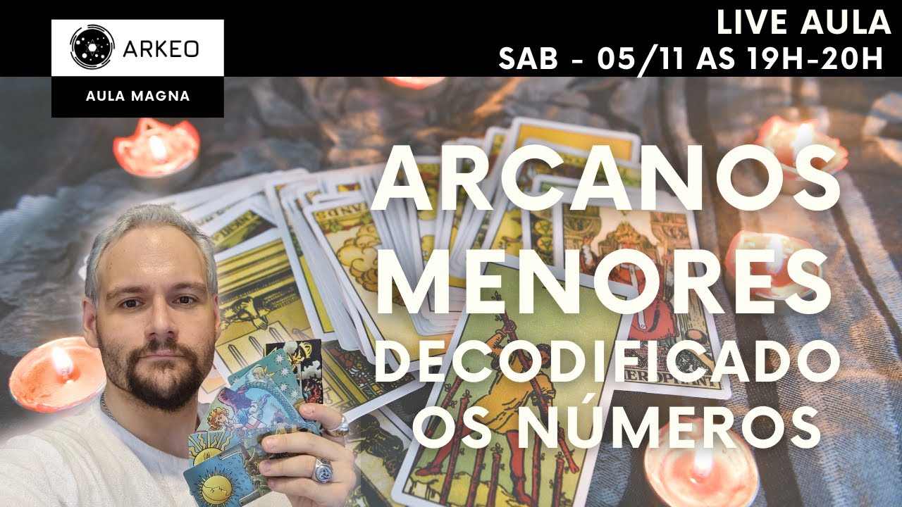 ARCANOS MENORES DECODIFICANDO OS NUMEROS