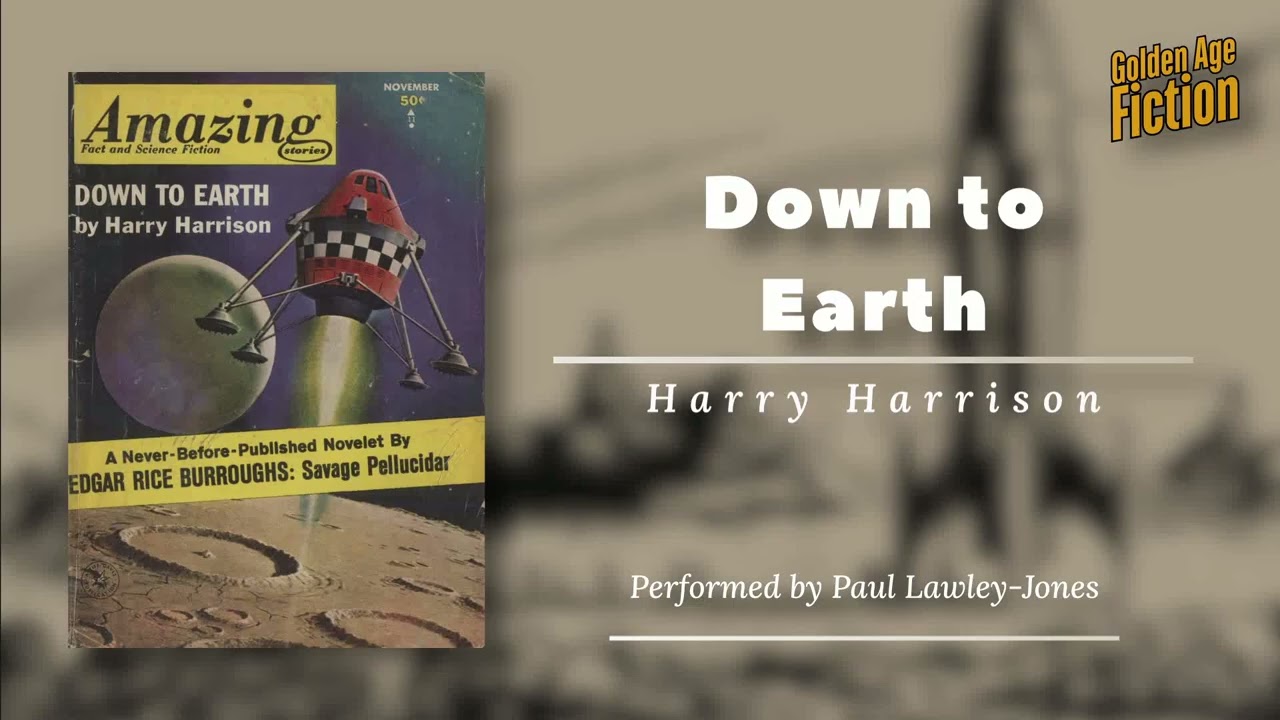 Down to Earth, by Harry Harrison