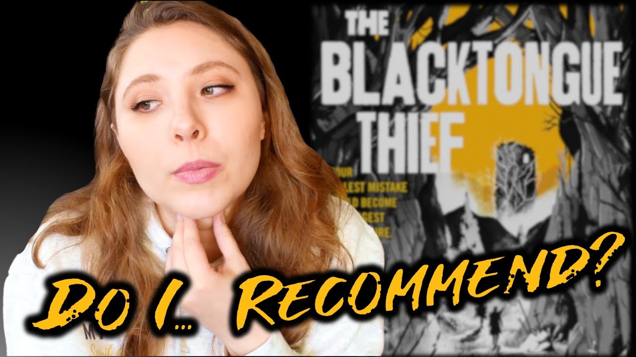 BLACKTONGUE THIEF | non-spoiler review