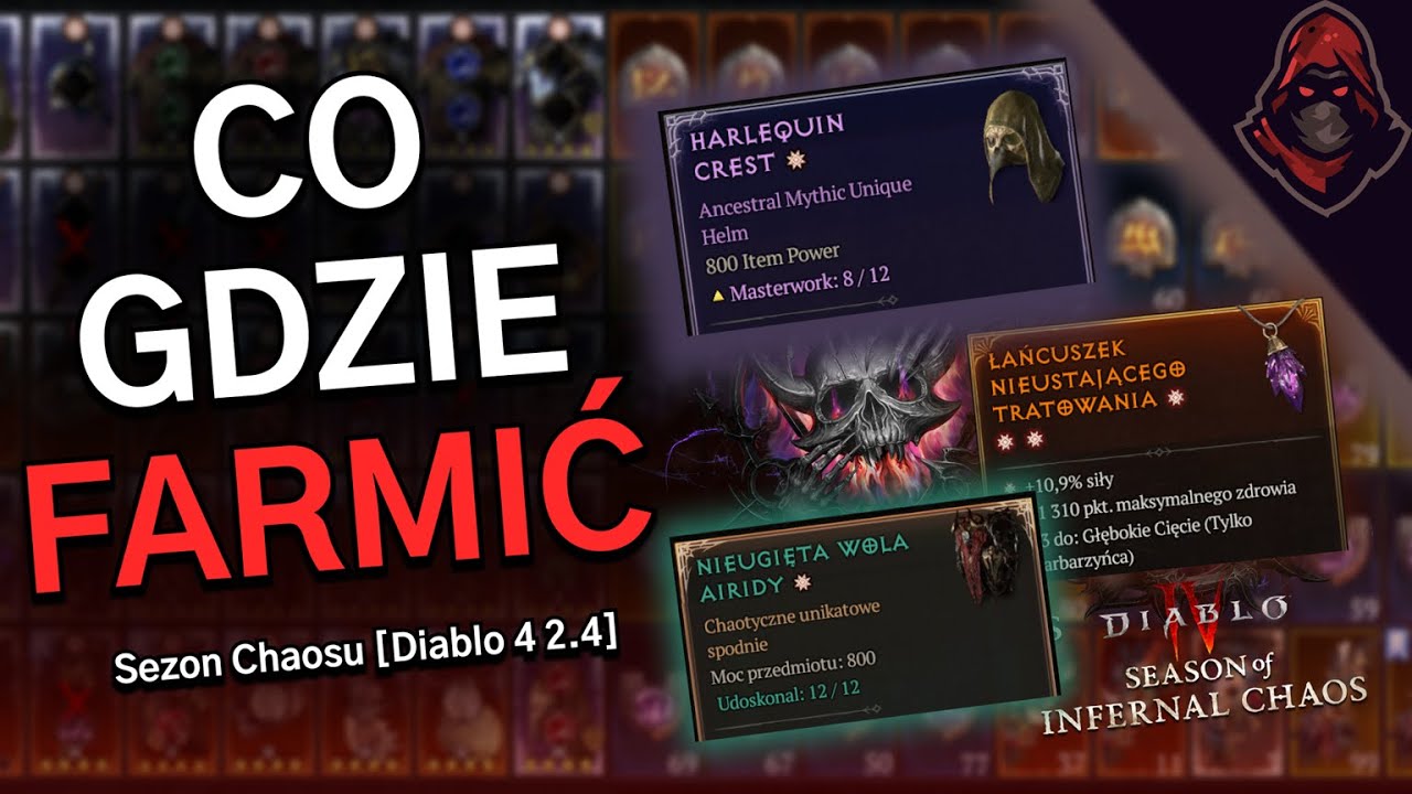 Co farmię w Sezonie 10! - Kompendium farmienia na Sezon Chaosu w Diablo 4