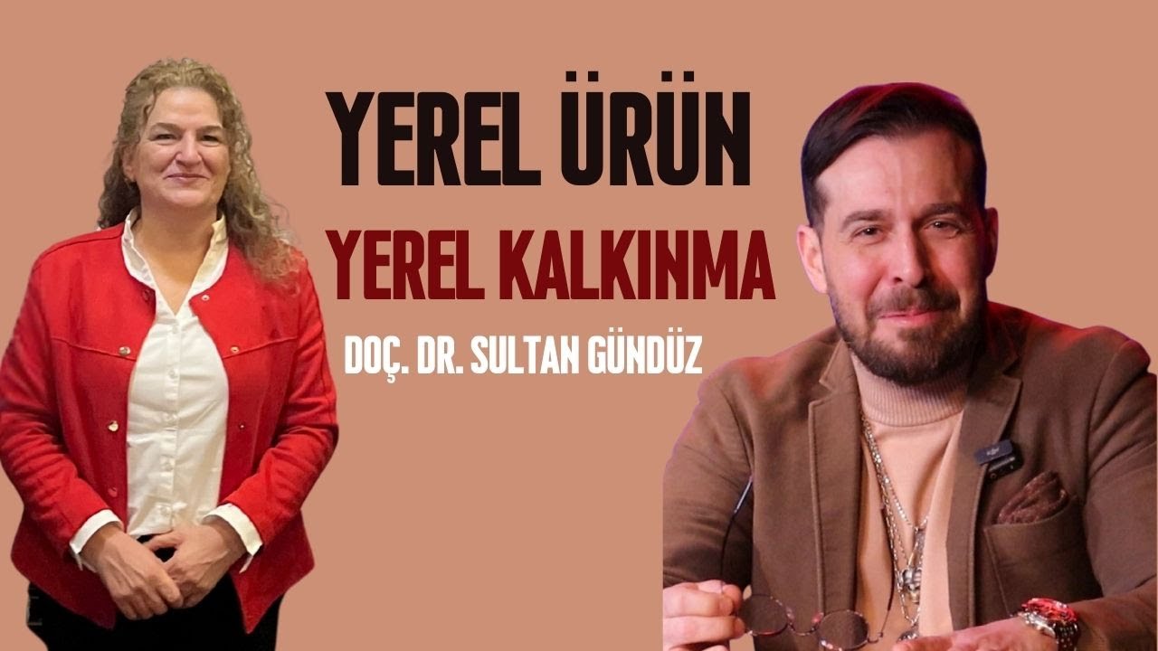 Gökhan Aksoy’la Gastronomi Sohbetleri | Peyzaj, Gastronomi ve Kırsal Kalkınma