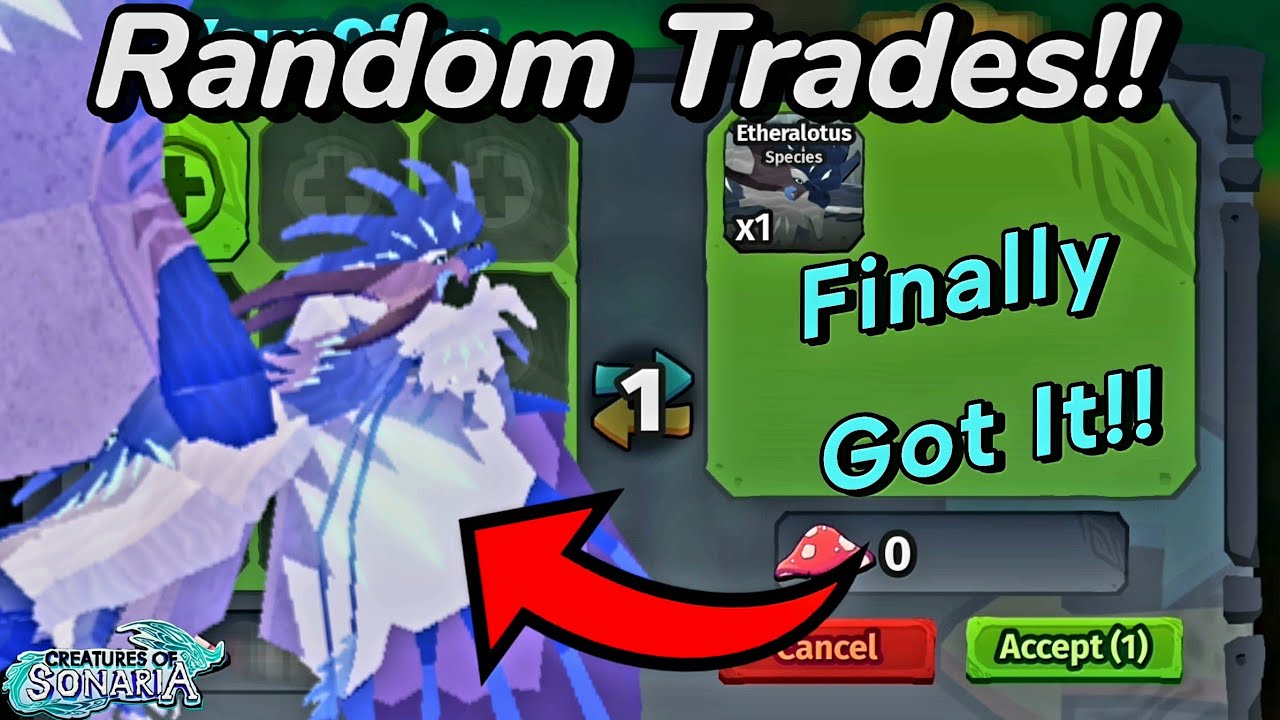 Finally got my dream creature... Random Trades Part 32!!🐔  Creatures of Sonaria