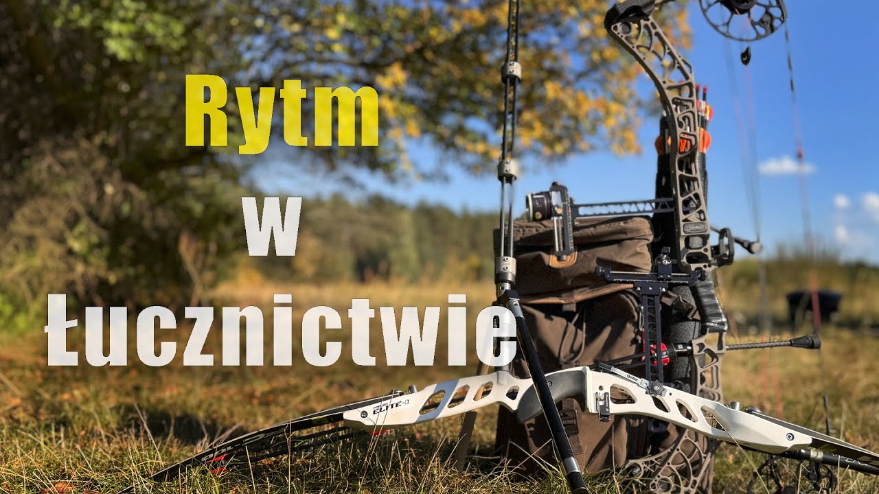 Rytm w łucznictwie, poprawiamy technikę strzelania