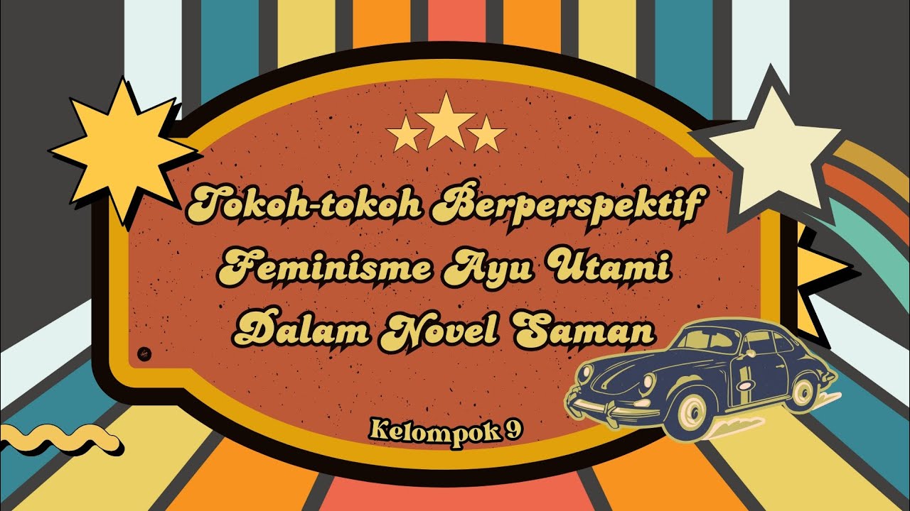 Tokoh-tokoh Berperspektif Feminisme Ayu Utami Dalam Novel Saman - KRITIK SASTRA