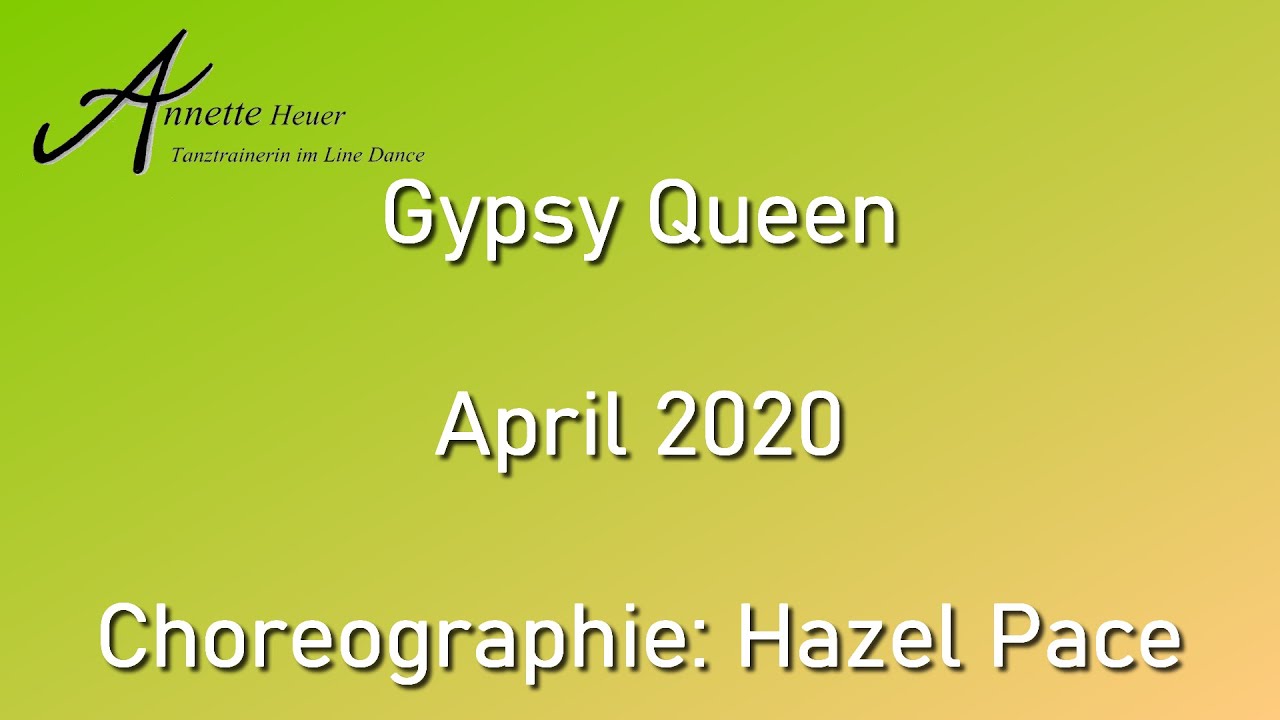 Gypsy Queen - Line Dance (Demo und Anleitung)