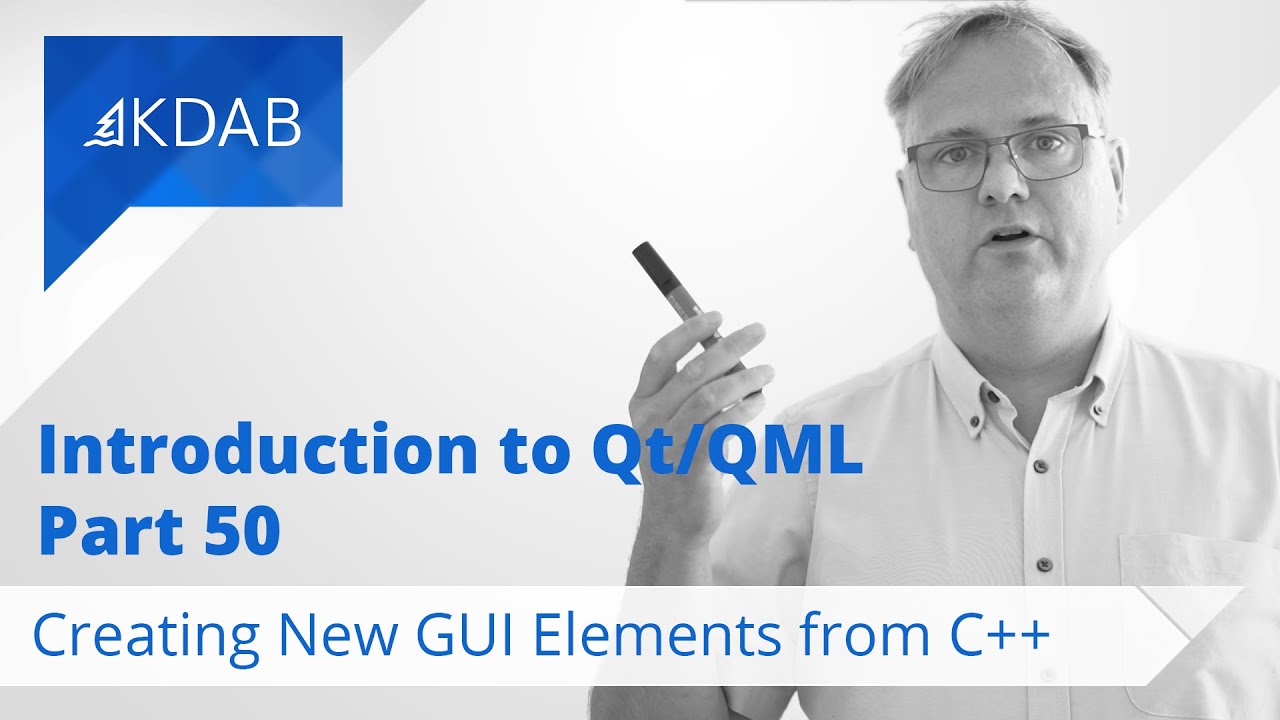 Introduction to Qt/QML (Part 50) - Creating New GUI Elements from C++