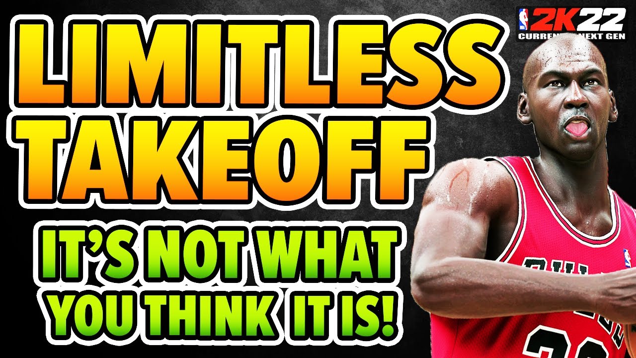 The big misconception about LIMITLESS TAKEOFF badge on NBA 2K22..Whats the real use?
