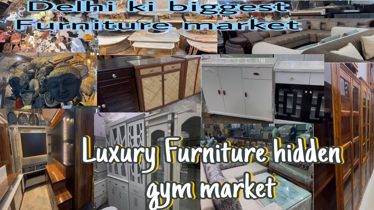 Delhi ki biggest Pachkuiya ￼ Furniture market || ￼ luxury furniture, market,￼ home decor￼ market.