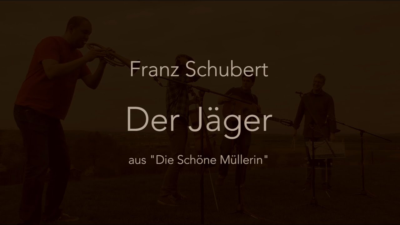 The Erlkings: Franz Schubert - 14. Der J&auml;ger (Die sch&ouml;ne M&uuml;llerin D. 795)