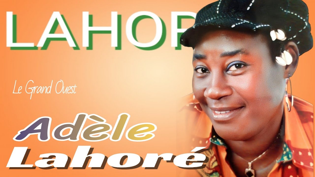 ADELE LAHORE (awaney) musique bété