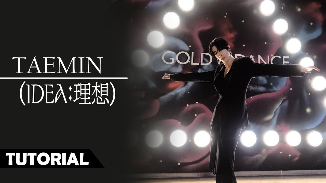 [K-POP DANCE TUTORIAL] Taemin (태민) - IDEA 이데아 | MIRRORED