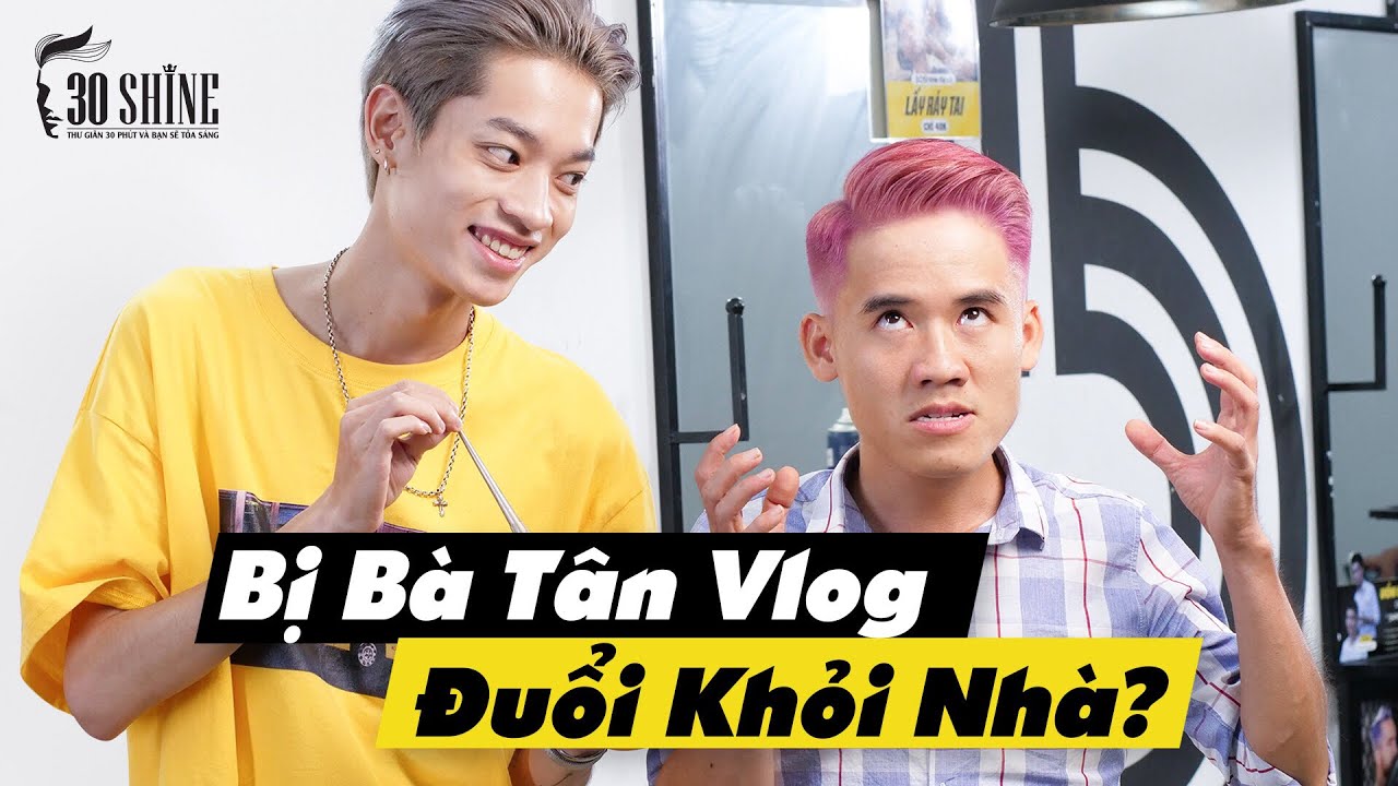 Trốn Bà Tân Vlog Đi 30Shine - Hưng Vlog Bị Troll Nhuộm Tóc Hồng Và Cái Kết Bị Đuổi Khỏi Nhà