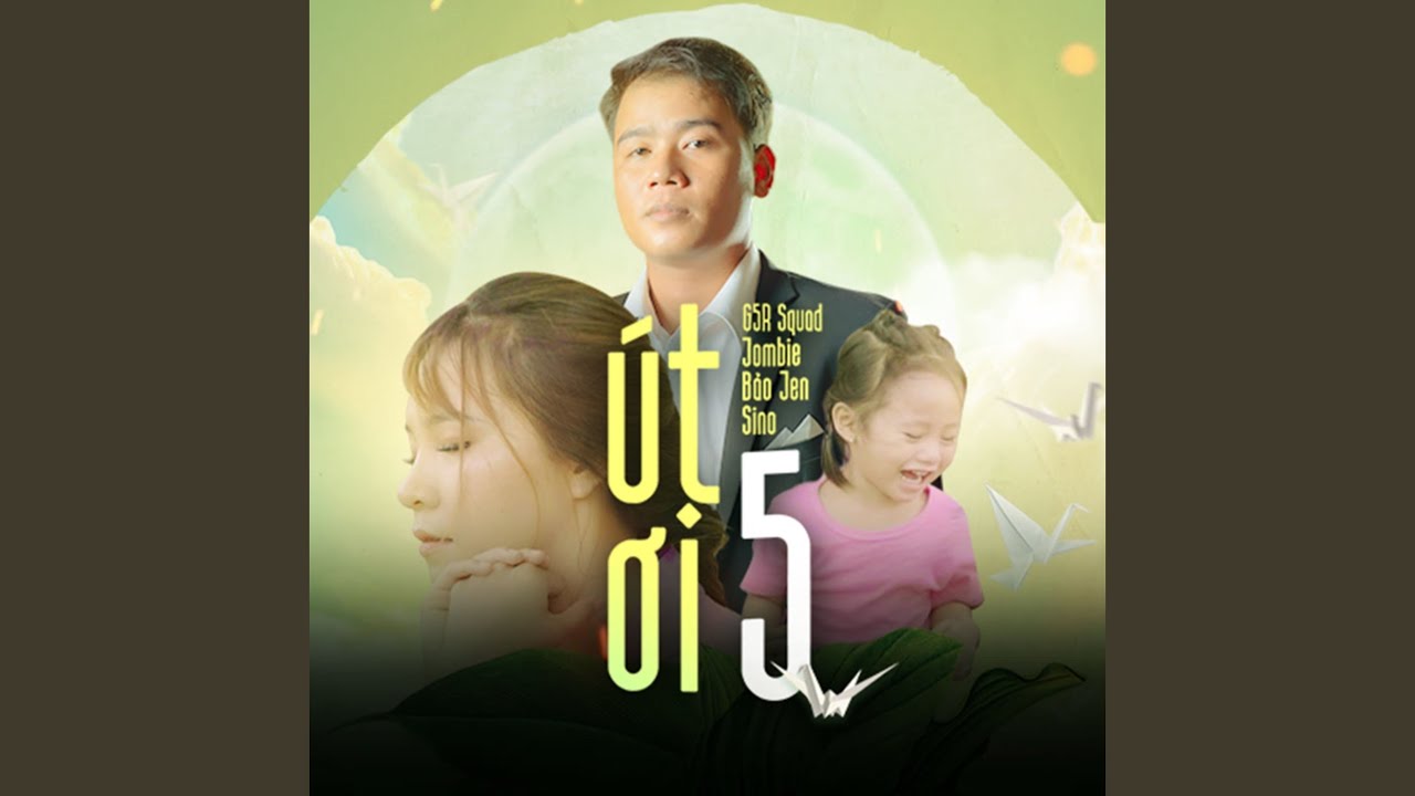 Út Ơi 5