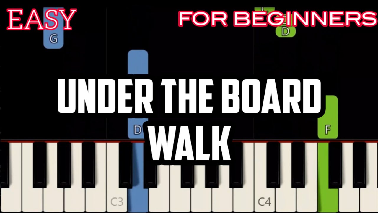 UNDER THE BOARDWALK - THE DRIFTERS | SLOW & EASY PIANO TUTORIAL