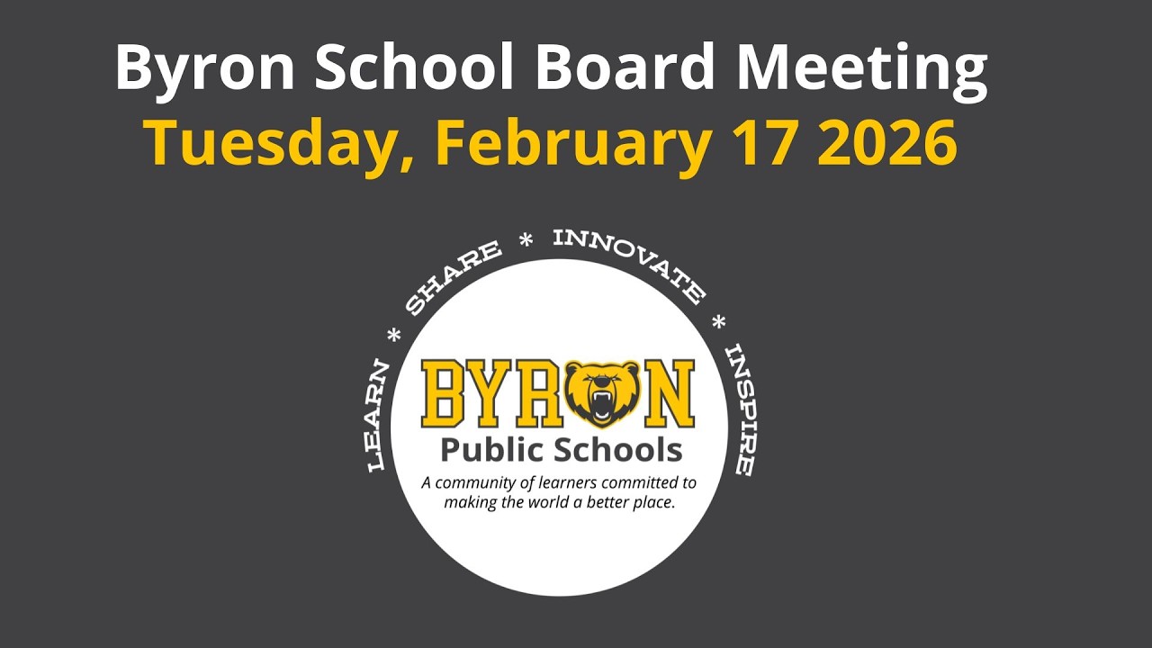 Byron School Board Meeting (2/17/26)
