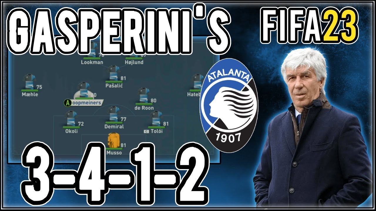 Replicate Gian Piero Gasperini's 3-4-1-2 Atalanta Tactics in FIFA 23 | Custom Tactics Explained