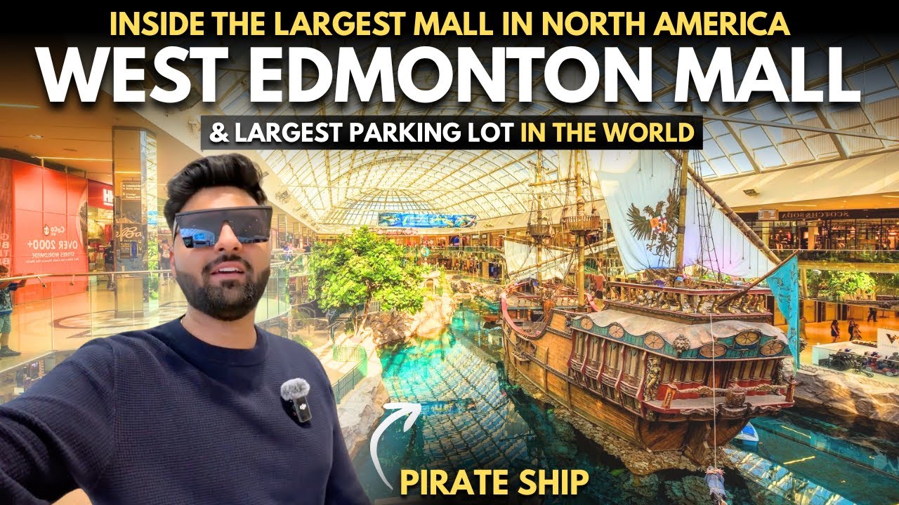 Inside the Largest Mall in North America: West Edmonton Mall | Largest Parking Lot in the World