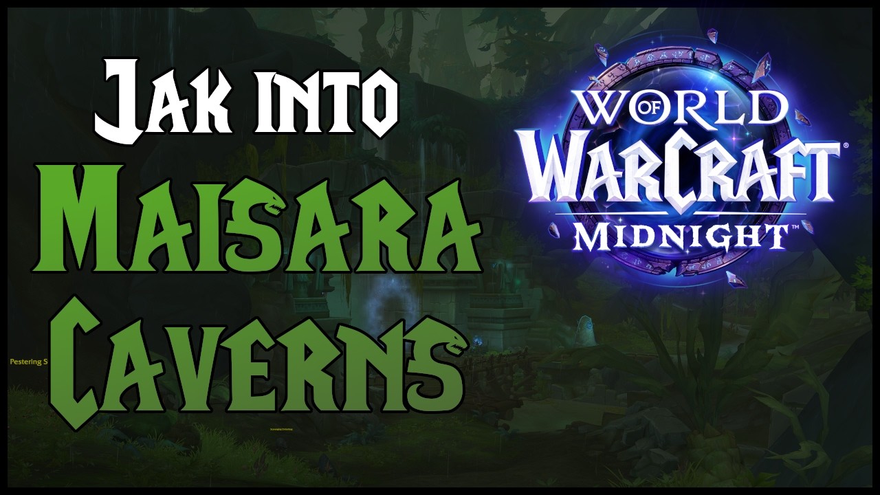 Jak Into dungeon - Maisara Caverns | Midnight