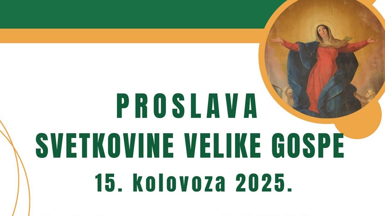 PROSLAVA SVETKOVINE VELIKE GOSPE 15.8.2025_ SVETA MISA _ LIVE4u stream