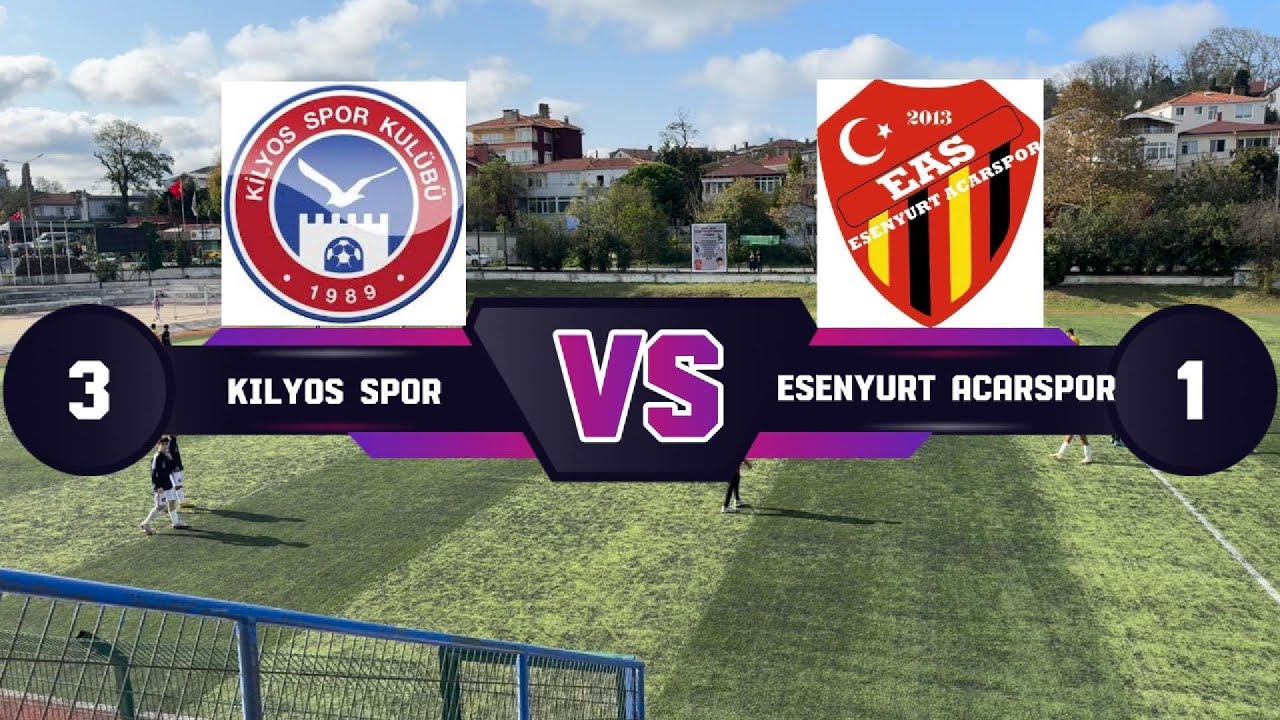 Kilyos Spor - Esenyurt Acar Spor 4 ncü Hafta Müsabakası.