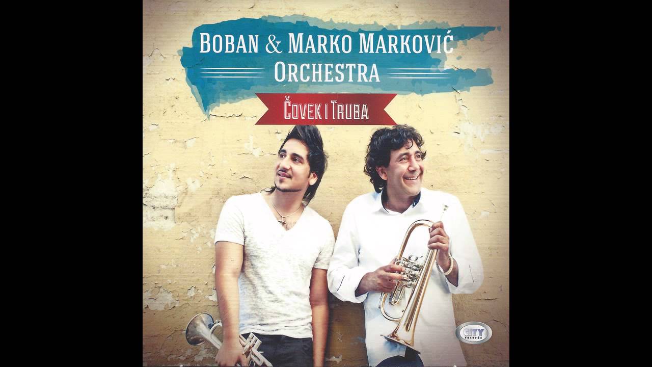Boban & Marko Markovic Orchestra - Balkan karavan - (Audio 2012)