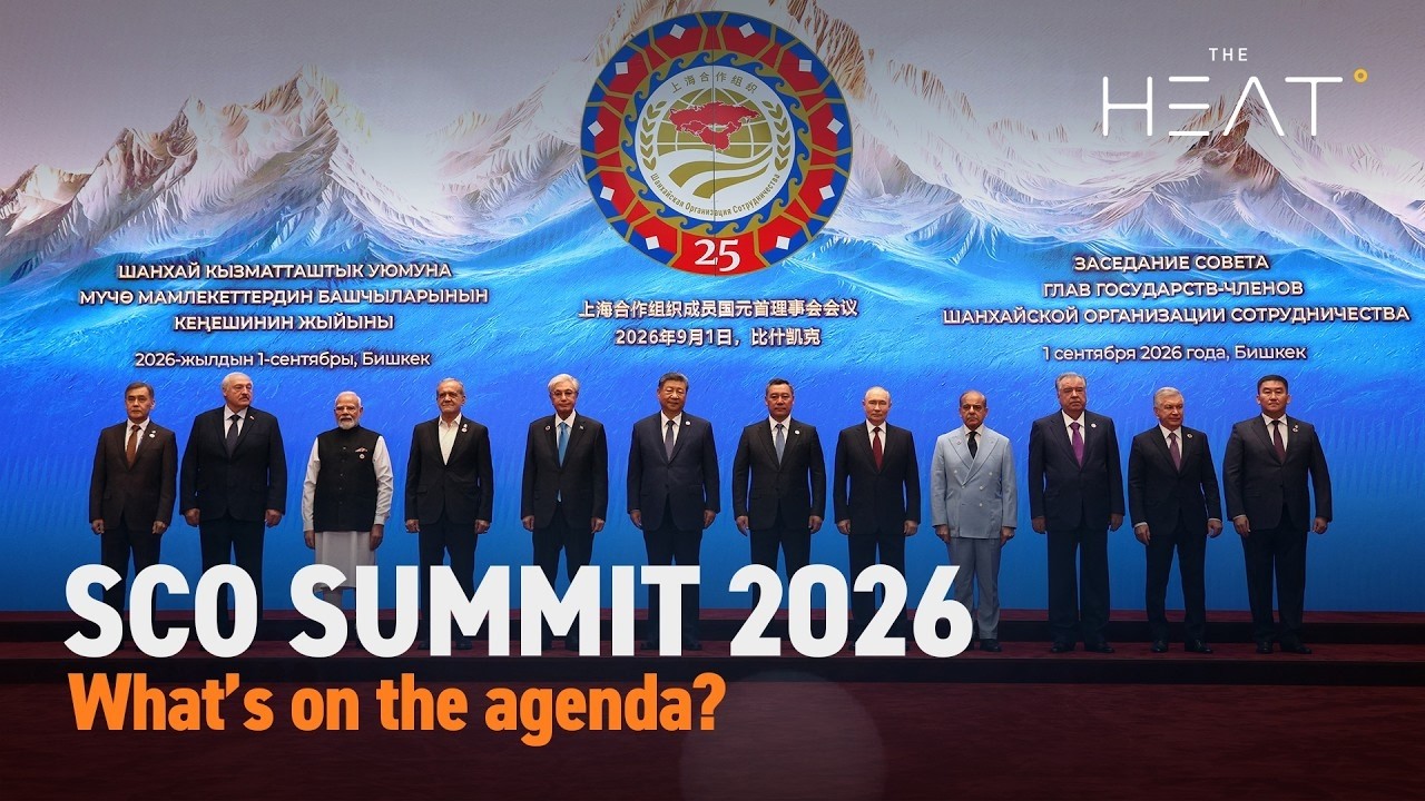 The Heat: SCO Summit 2026 | What's on the agenda?