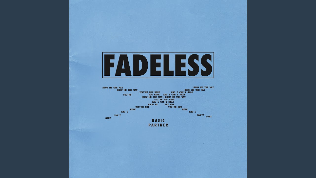 FADELESS
