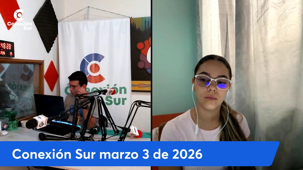 Conexión Sur marzo 3 de 2026