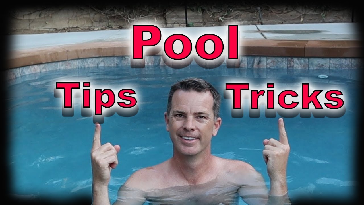 Pool Maintenance Tips and Tricks - Make Pools Ownership Easier!