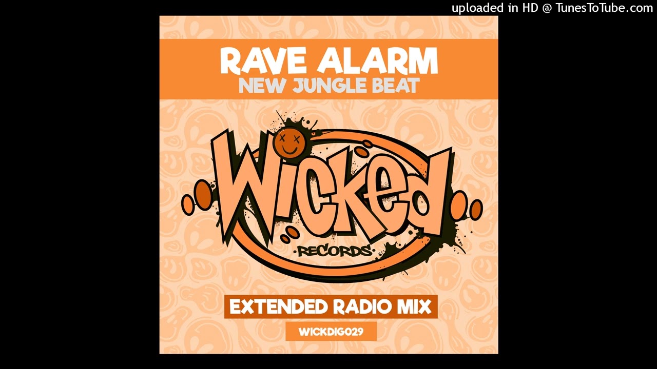 Rave Alarm - New Jungle Beat (Extended Radio Mix)