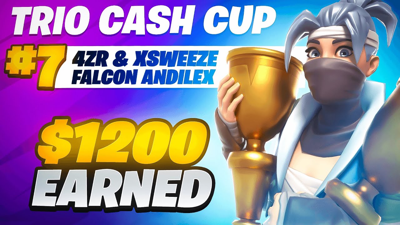 7TH PLACE TRIO CASH CUP (1,200$) 🏆 w/ Andilex & Xsweeze | 4zr