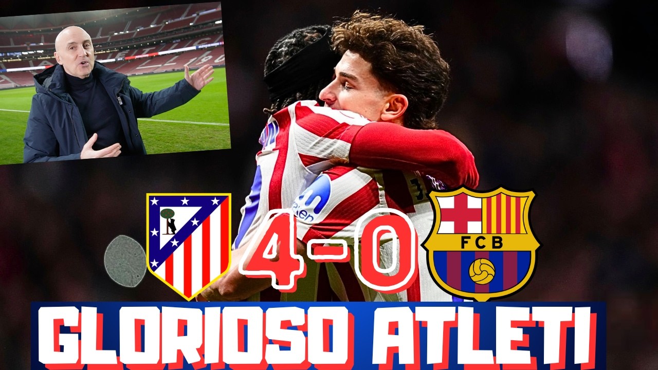 EL ATLETI DESTROZA AL BARCELONA TRAS UN PRIMER TIEMPO DE ENSUEÑO. LO DE GRIEZMANN, JULIAN...¿AHORA?