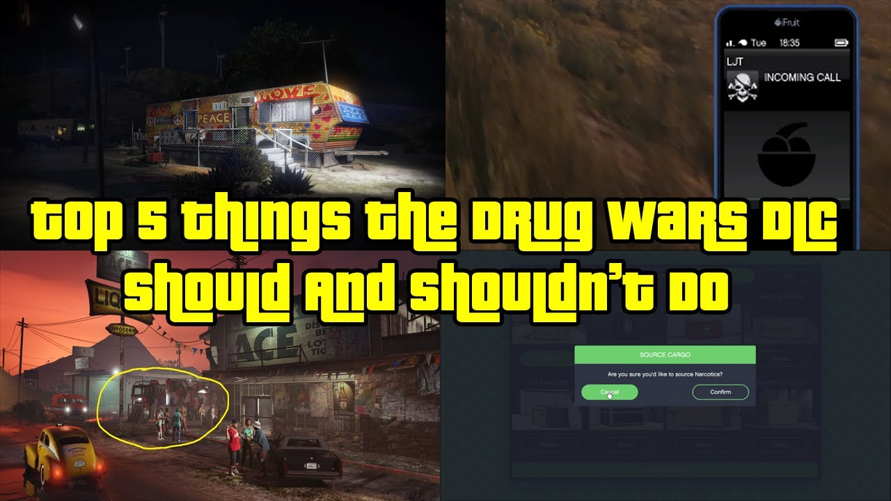 GTA Online Top 5 Things The Drug Wars DLC Should And Shouldn't Do
