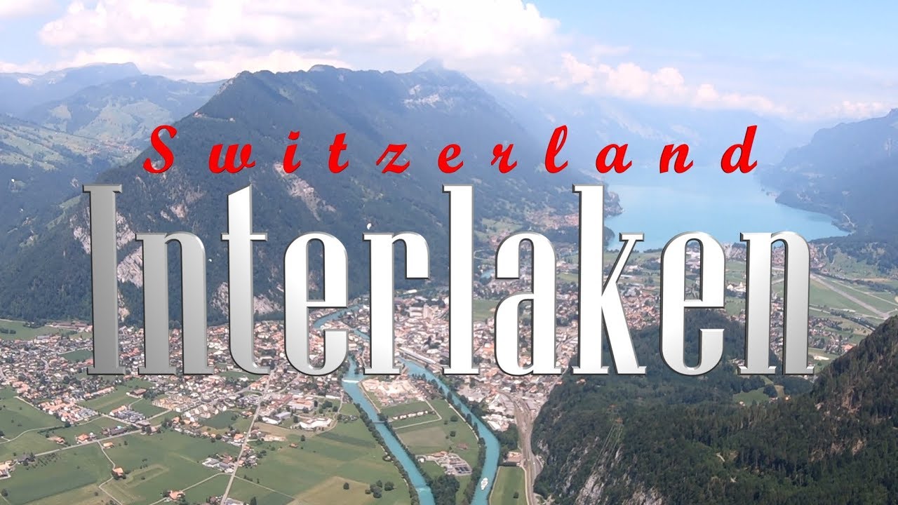 Interlaken Switzerland