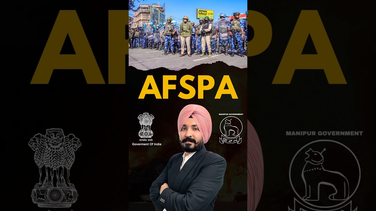 Armed Forces Special Powers Act | AFSPA In Manipur #manipurcrisis #currentaffairs